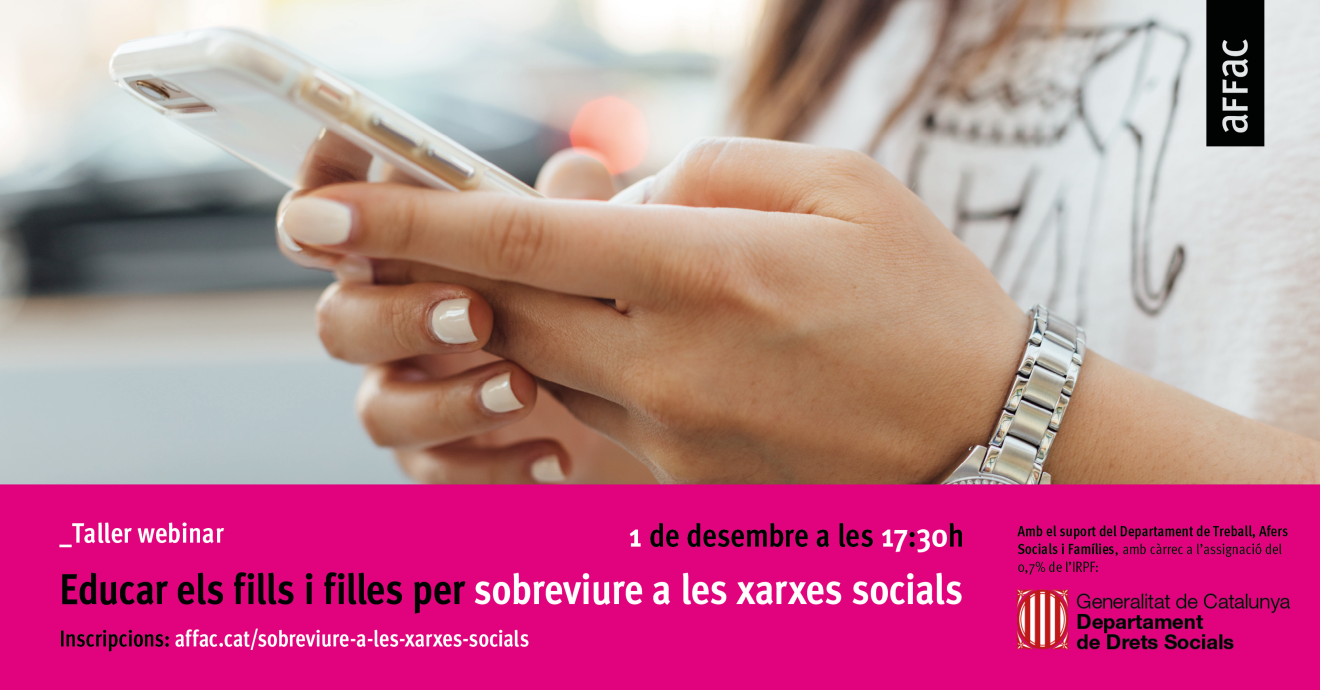 Taller Educar els fills i filles per sobreviure a les xarxes socials